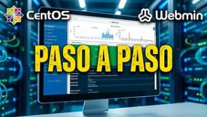 Instalación y Configuraciones Iniciales de Webmin con CentOS 8.2