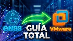 Probar GNS3 y GNS3 VM con VMware WorkStation