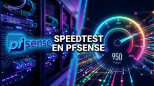 Ejecutar SpeedTest.net con pfSense