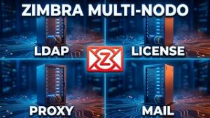 Instalar Multi-Nodos de Zimbra - PARTE 2