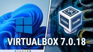 Instalar VirtualBox 7.0.18 en Windows 11 Pro