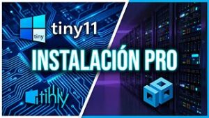 Crear VM e Instalar Tiny11 con VMware Workstation