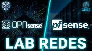 Ejercicio con VirtualBox y GNS3: Instalar y Configurar OPNsense y pfSense