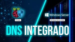 Configurar DNS con Pi-Hole y Windows Server 2022 con VMware Workstation